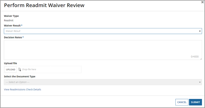 Perform Readmit Waiver Review