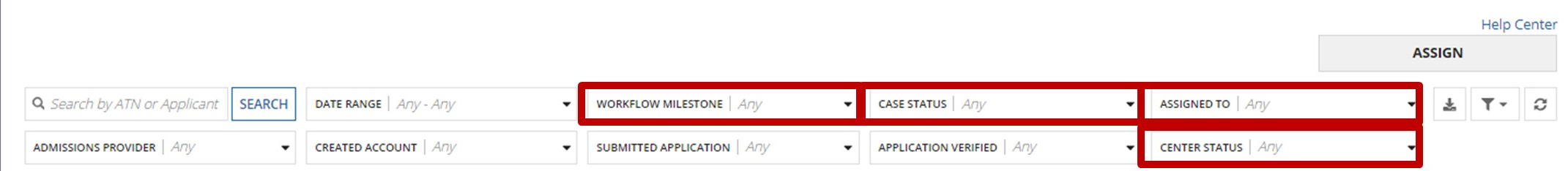Search view with workflow milestone, case status, assigned to, and center status, dropdowns highlighted
